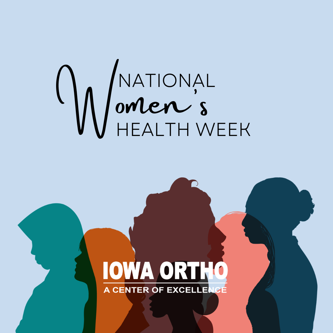 National Women’s Health Week and Osteoporosis Awareness
